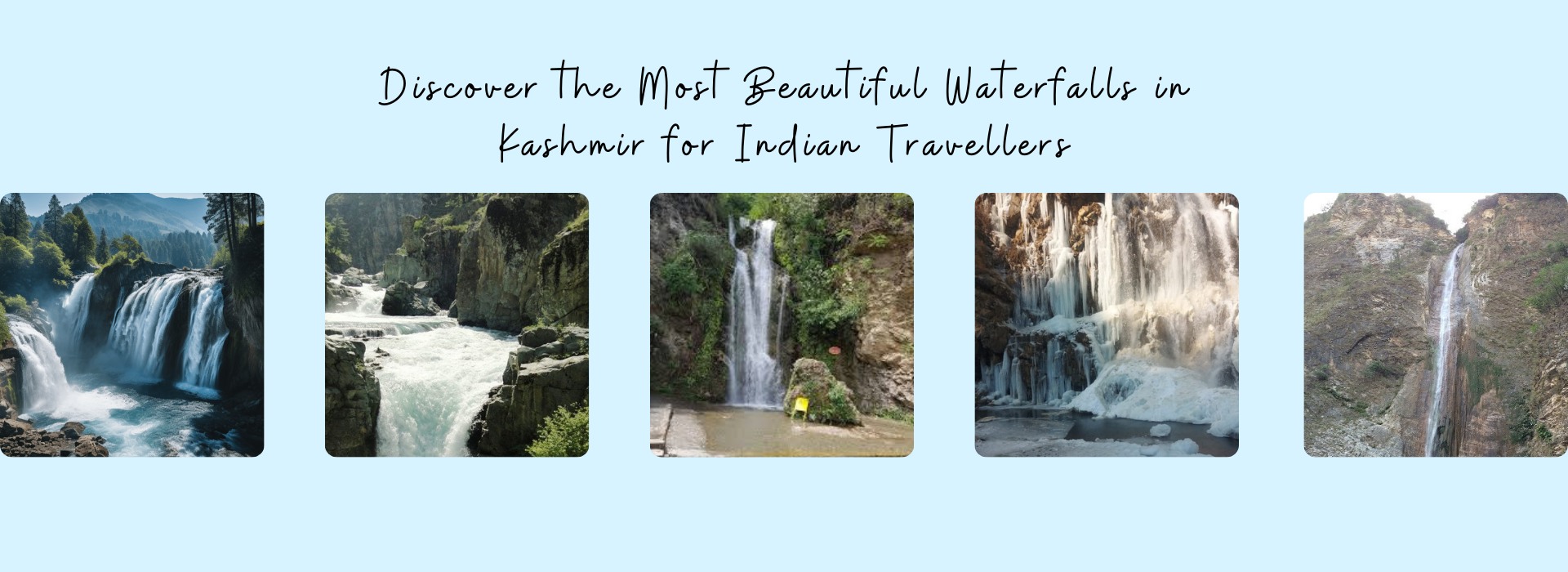 Discover the Most Beautiful Waterfalls in Kashmir for Indian Travellers Kashmirhills.com