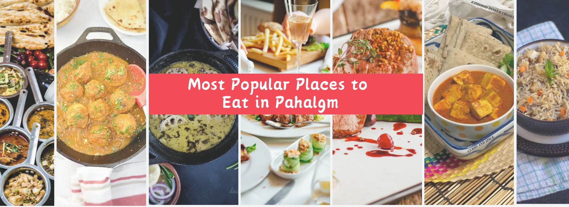 Most Popular Places to Eat in Pahalgm