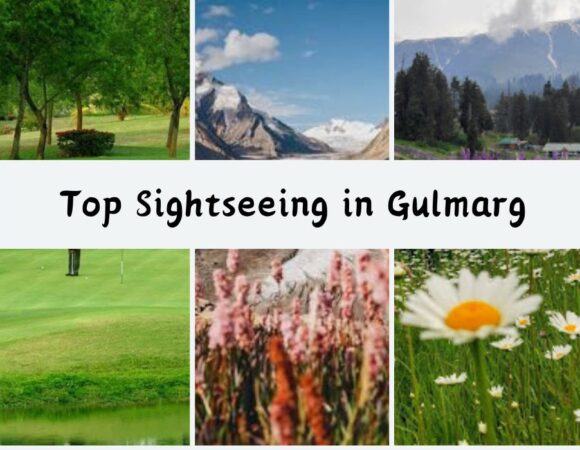 Top Sightseeing in Gulmarg